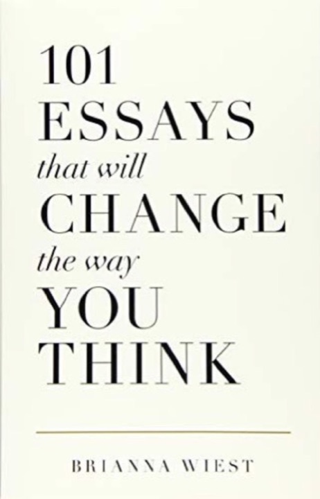 Cover of 101 Essays that will change the way you think