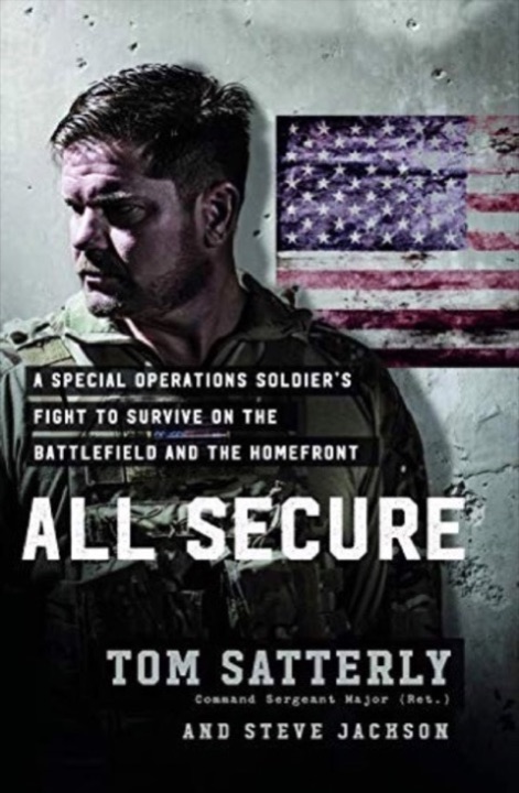Cover of All Secure: A Special Operations Soldier's Fight to Survive on the Battlefield and the Homefront