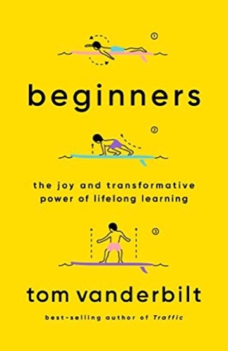 Cover of Beginners: The Joy and Transformative Power of Lifelong Learning