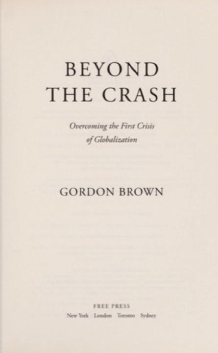 Cover of Beyond the Crash: Overcoming the First Crisis of Globalization