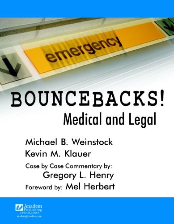 Cover of Bouncebacks! Medical and Legal