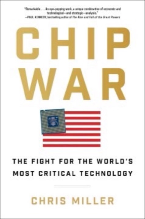 Cover of Chip War: The Quest to Dominate the World's Most Critical Technology