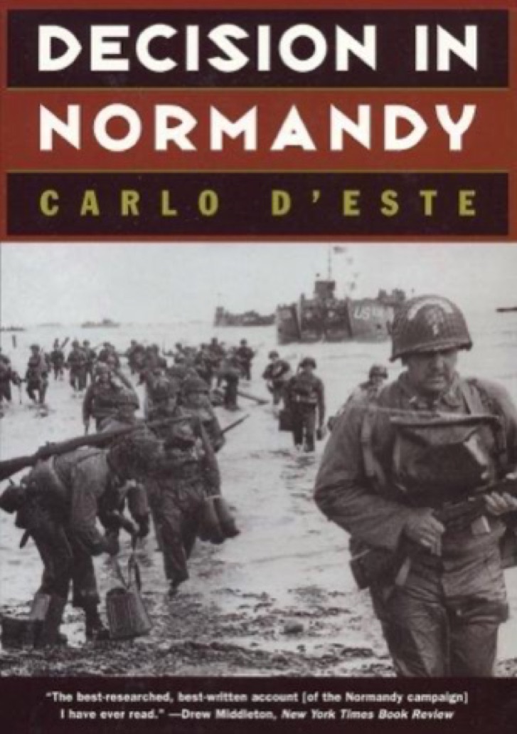 Cover of Decision in Normandy: The Unwritten Story of Montgomery and the Allied Campaign
