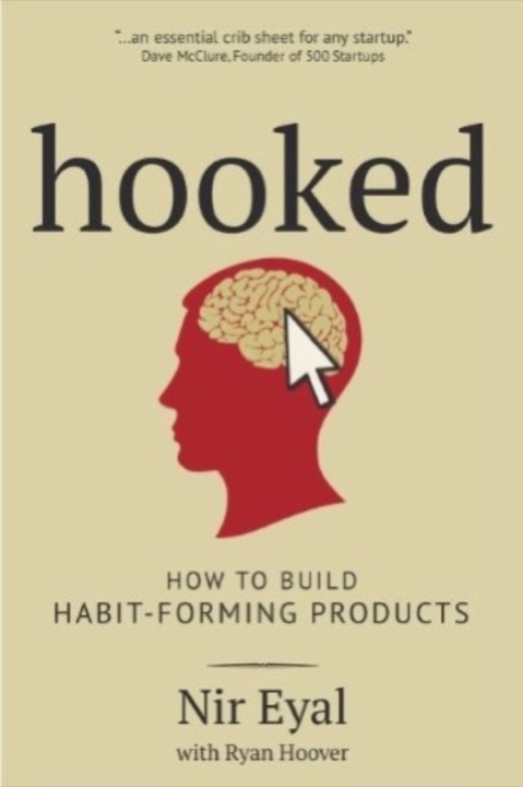 Cover of Hooked: How to Build Habit-Forming Products