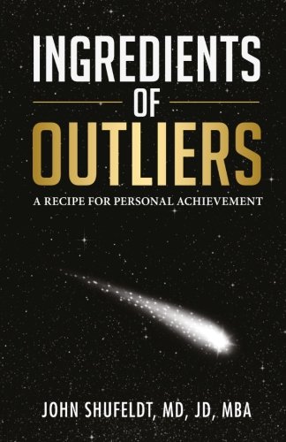 Cover of Ingredients of Outliers: A Recipe for Personal Achievement