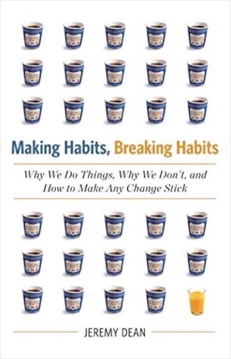 Cover of Making Habits, Breaking Habits: Why We Do Things, Why We Don't, and How to Make Any Change Stick