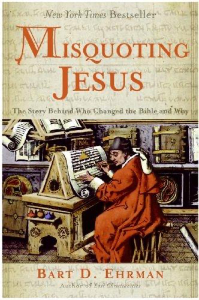 Cover of Misquoting Jesus: The Story Behind Who Changed the Bible and Why