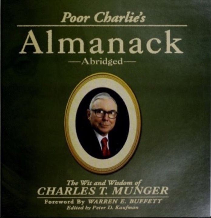 Cover of Poor Charlie's Almanack: The Essential Wit and Wisdom of Charles T. Munger