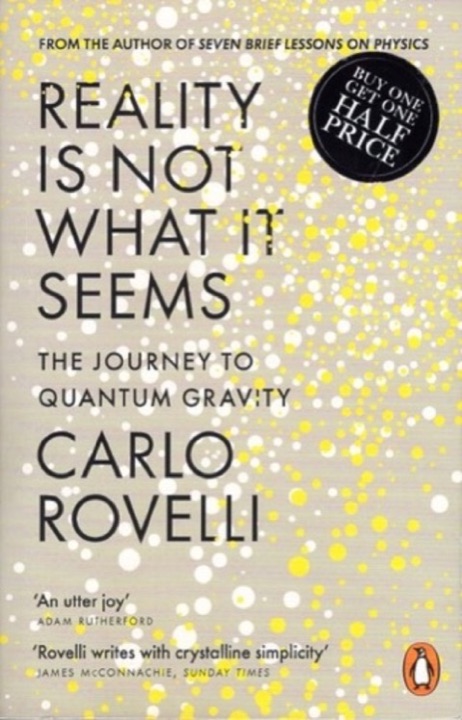 Cover of Reality Is Not What It Seems: The Journey to Quantum Gravity