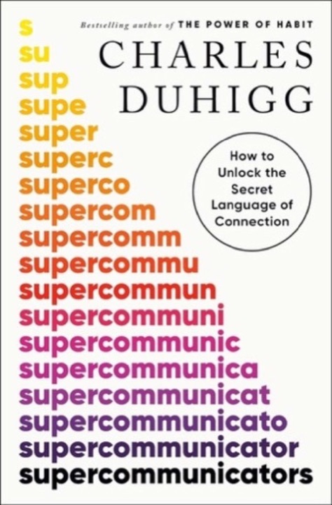 Cover of Supercommunicators: How to Unlock the Secret Language of Connection