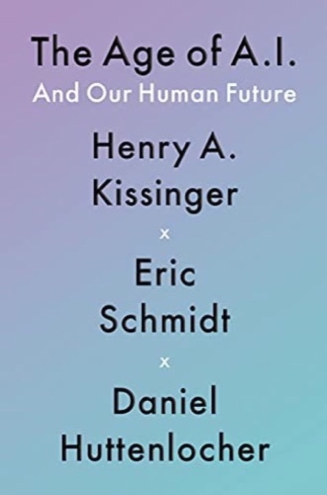 Cover of The Age of AI: And Our Human Future