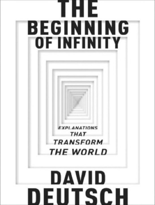 Cover of The Beginning of Infinity: Explanations That Transform the World