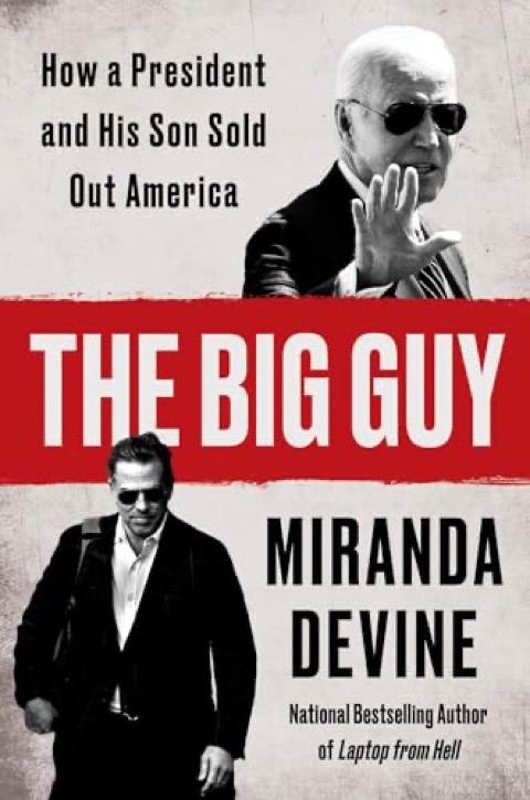 Cover of The Big Guy: How a President and His Son Sold Out America