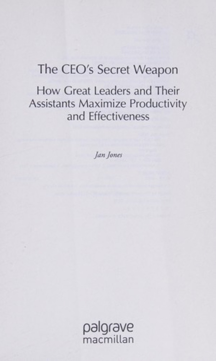 Cover of The CEO's Secret Weapon: How Great Leaders and Their Assistants Maximize Productivity and Effectiveness