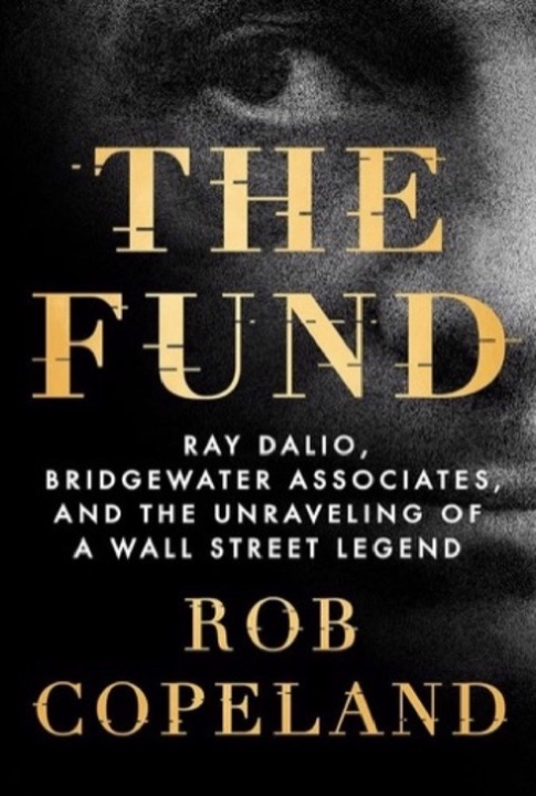 Cover of The Fund: Ray Dalio, Bridgewater Associates, and the Unraveling of a Wall Street Legend