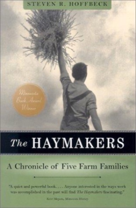 Cover of The Haymakers: A Chronicle of Five Farm Families