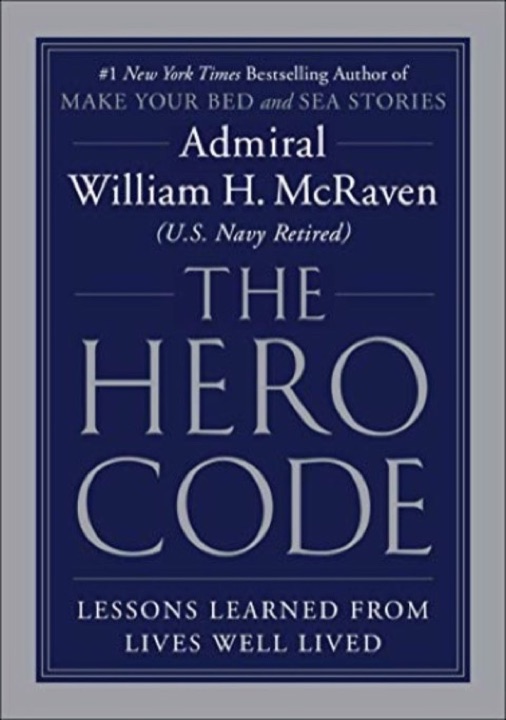 Cover of The Hero Code: Lessons Learned from Lives Well Lived