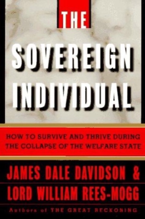 Cover of The Sovereign Individual: Mastering the Transition to the Information Age