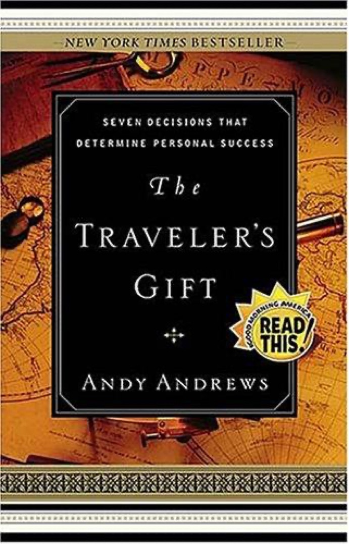 Cover of The Traveler's Gift: Seven Decisions That Determine Personal Success
