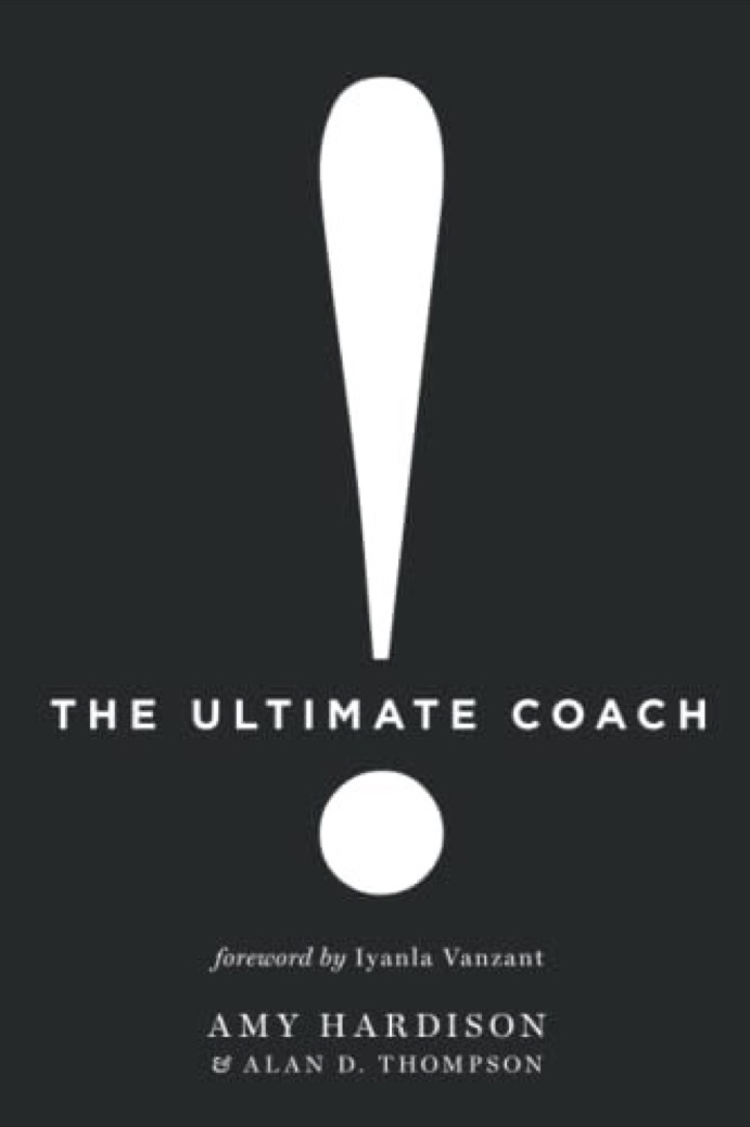 Cover of The Ultimate Coach: The Life and Work of Steve Hardison