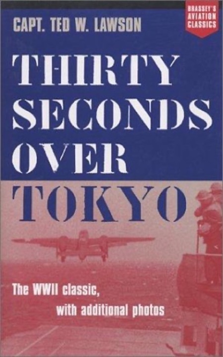 Cover of Thirty seconds over Tokyo