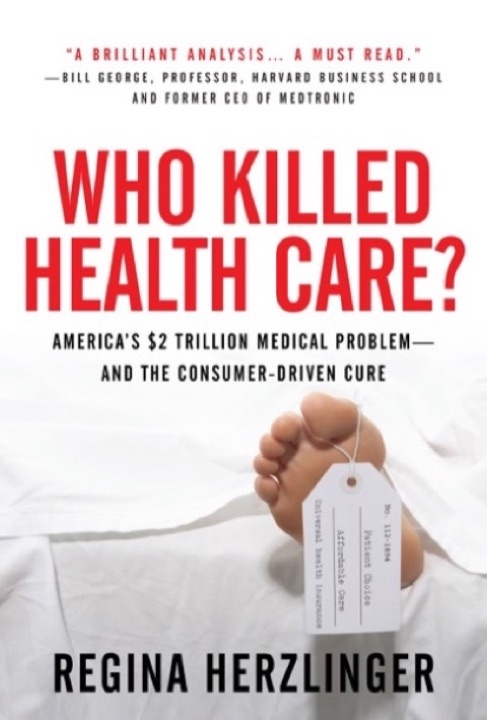 Cover of Who Killed Health Care? America's Sick Health Care System--and How to Cure It