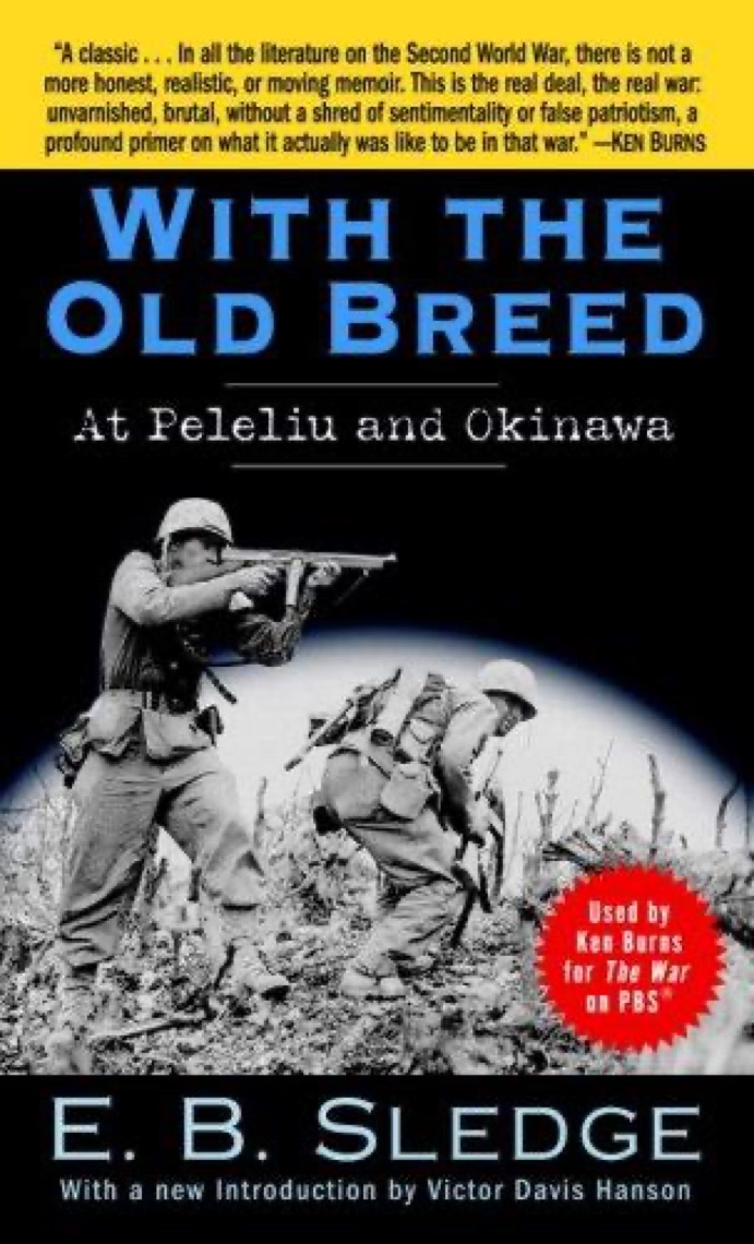 Cover of With the Old Breed: At Peleliu and Okinawa